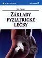 Základy fyziatrické léčby
