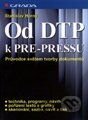 Od DTP k PRE-PRESSU