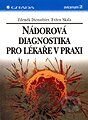 Nádorová diagnostika pro lékaře v praxi