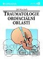 Traumatologie orofaciální oblasti