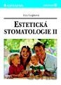 Estetická stomatologie II