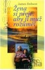 Žena si přeje aby ji muž rozuměl