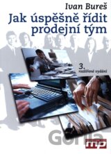Jak úspěšně řídit prodejní tým