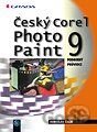 Český Corel PHOTO-PAINT9 - podrobný průvodce začínajícího uživatele