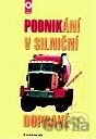 Podnikání v silniční dopravě