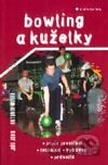 Bowling a kuželky