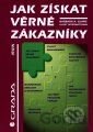Jak získat věrné zákazníky