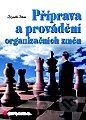 Příprava a provádění organizačních změn