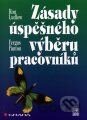 Zásady úspěšného výběru pracovníků