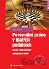 Personální práce v malých podnicích
