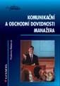 Komunikační a obchodní dovednosti manažera