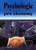 Psychologie pro ekonomy