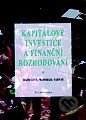 Kapitálové investice a finanční rozhodování