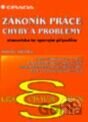 Zákoník práce – chyby a problémy