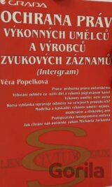 Ochrana práv výkonných umělců a výrobců zvukových záznamů
