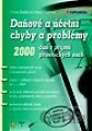 Daňové a účetní chyby a problémy 2000 – daň z příjmů právnických osob