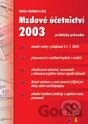 Mzdové účetnictví 2003 – praktický průvodce