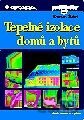 Tepelné izolace domů a bytů