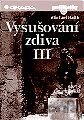 Vysušování zdiva III