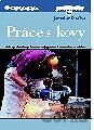 Práce s kovy