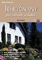 Jehličnany pro zahrady a skalky