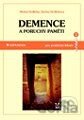 Demence a poruchy paměti