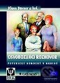 Osvobozující rozhovor - Psychicky nemocný v rodině