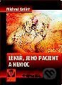 Lékař, jeho pacient a nemoc