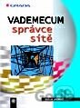 Vademecum správce sítě