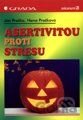 Asertivitou proti stresu