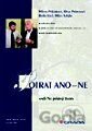 Potrat ano – ne aneb Na pokraji života