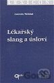 Lékařský slang a úsloví