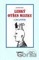 Lehký otras mozku a jiné příběhy