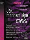Jak mnohem lépe prodávat