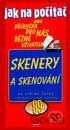 Jak na počítač - Skenery a skenování
