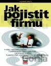 Jak pojistit firmu