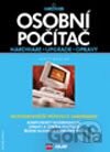 Osobní počítač – Upgrade, servis, opravy