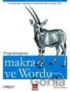 Programujeme makra ve Wordu