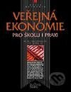 Veřejná ekonomie pro školu i praxi