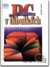 PC v tabulkách (druhé, aktualizované vydání)