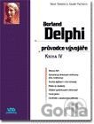 Borland Delphi průvodce vývojáře KNIHA IV