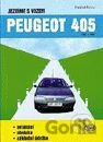 Jezdíme s vozem PEUGEOT 405 (1987 - 1992) - ovládání / obsluha / základní údržba