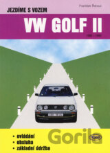 Jezdíme s vozem VW GOLF II