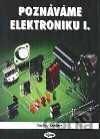 Poznáváme elektroniku I