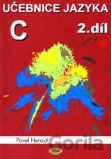 Učebnice jazyka C 2.díl (Pavel Herout) [CZ]