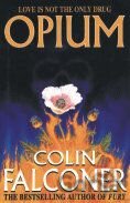 Opium