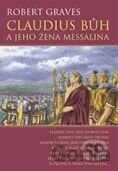 Claudius bůh a jeho žena Messalina