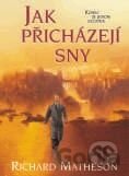 Jak přicházejí sny