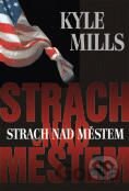 Strach nad městem