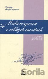 Malá rozprava o veľkých cnostiach